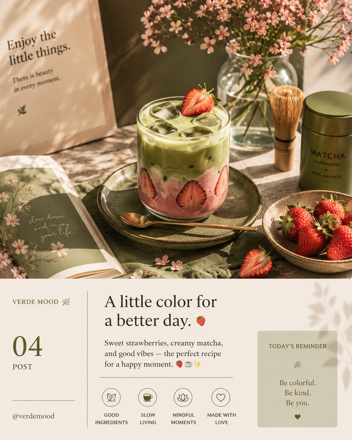 🍓 A Little Color «A little color for a better day. 🍓🍵 Sweet strawberries, creamy matcha, and a little reminder to ...