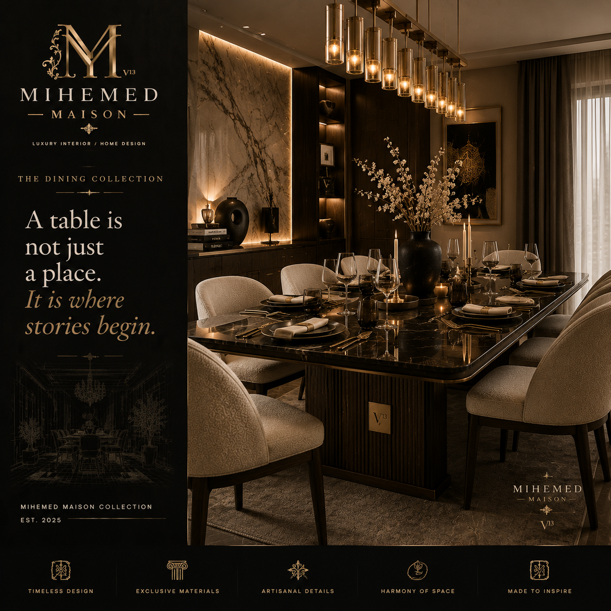 MIHEMED MAISON — THE DINING COLLECTION یک میز فقط یک وسیله نیست؛ جایی است که داستان‌ها آغاز می‌شوند. هر لحظه‌ی ماندگا...